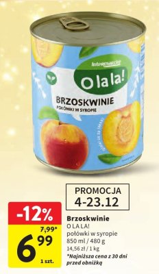 Brzoskwinie O LA LA! połówki w syropie promocja w Intermarche