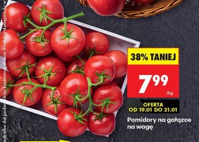 Pomidory na gałązce na wagę promocja w Biedronka