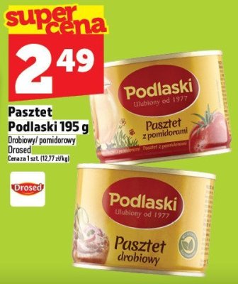 Pasztet Podlaski Drosed 195 g promocja w TOPAZ