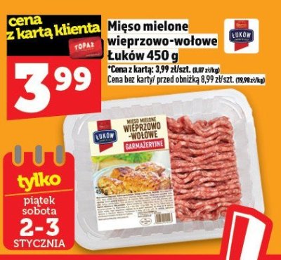 Mięso mielone wieprzo-wołowe Łuków 450g promocja w TOPAZ