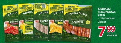 Kiełbaski śniadaniowe Dolina Dobra różne rodzaje 200g promocja w Selgros