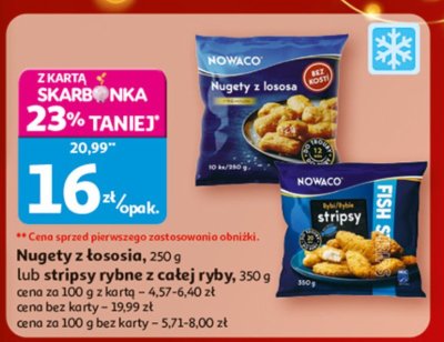 Nugety z łososia lub stripsy rybne z całej ryby Nowaco promocja w Auchan