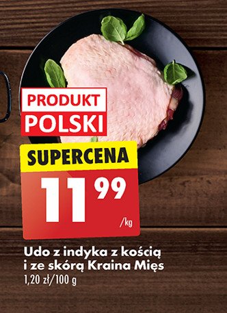 Udo z indyka z kością i ze skórą Kraina mięs promocja