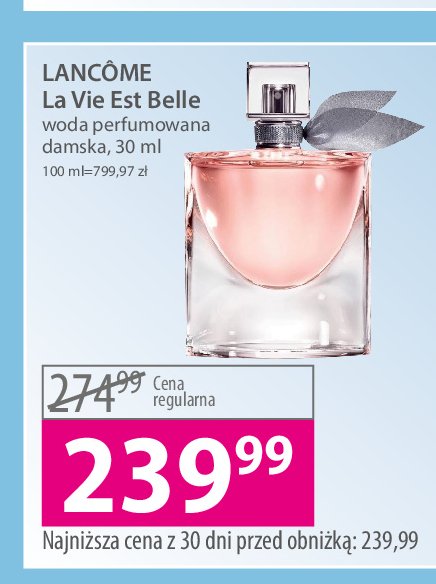 Woda perfumowana Lancome la vie est belle promocja