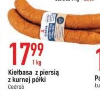 Kiełbasa z piersią z kurnej półki Cedrob promocja