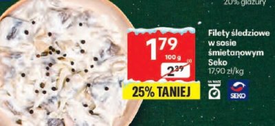 Filety śledziowe w sosie śmietanowym Seko promocja w Delikatesy Centrum
