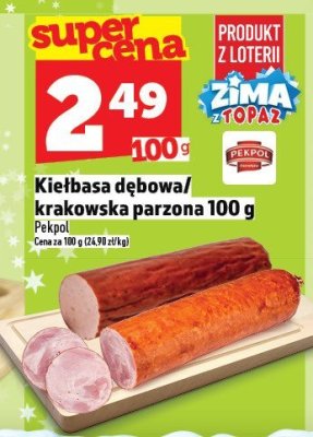 Kiełbasa dębowa/krakowska orzeźniona 100g promocja w TOPAZ