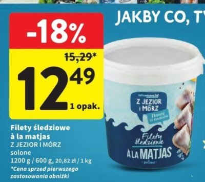 Filety śledziowe z Jezior i Mórz ala matjas solone promocja w Intermarche