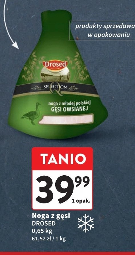 Noga z gęsi owsianej Drosed promocja