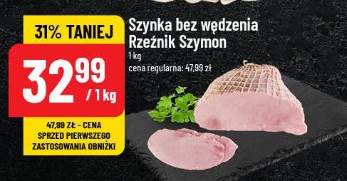 Szynka bez wędzenia Rzeźnik szymon poleca promocja w POLOmarket