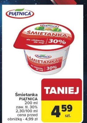 Śmietanka PIĄTNICA promocja w Carrefour