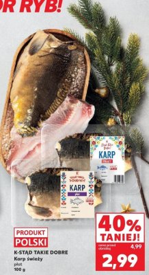 Karp świeży filet K-Stad Takie Dobre 100g promocja w Kaufland