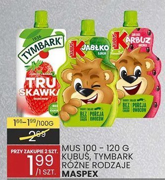Mus TYMBARK MUS 100 - 120 G KUBUŚ, TYMBARK RÓŻNE RODZAJE MASPEX promocja w Wafelek
