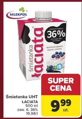 Śmietanka UHT ŁACIATA promocja w Carrefour