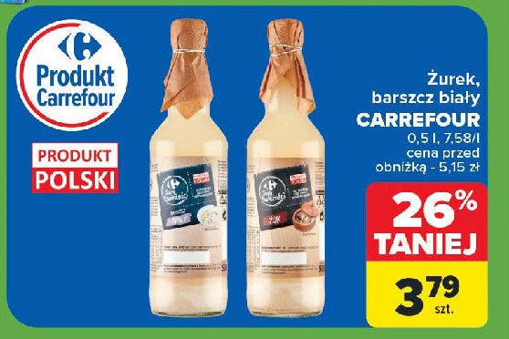 Barszcz biały Carrefour targ świeżości promocja w Carrefour