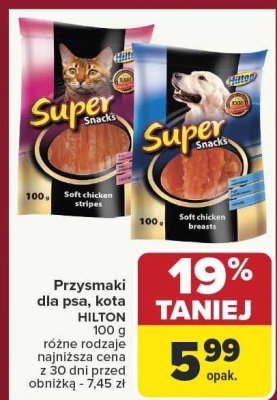 Przysmaki dla psa Super Snacks Soft chicken stripes HILTON promocja w Carrefour