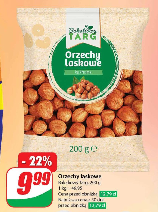 Orzechy laskowe Bakaliowy targ promocja