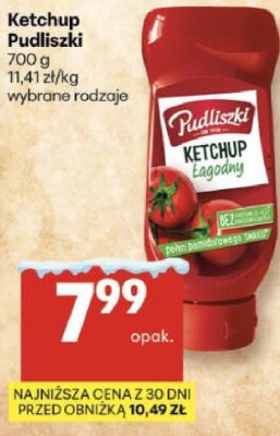 Ketchup Pudliszki 700 g promocja w Delikatesy Centrum