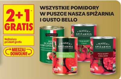 Pomidory w puszce Nasza Spiżarnia i Gusto Bello różne rodzaje promocja w Biedronka