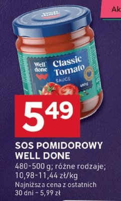Sos pomidorowy, różne rodzaje Well Done promocja w Stokrotka