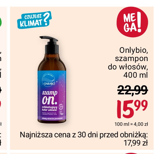 Szampon ochładzajacy kolor włosów Only bio hair balance Onlybio promocja