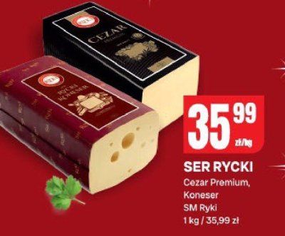 Ser rycki cezar premium, koneser SM Ryki promocja w Chorten