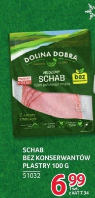 Schab bez konserwantów plastry Dolina Dobra 100g promocja w Selgros