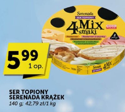 Ser topiony Serenada Krążek 4 Mix smaków promocja w Groszek