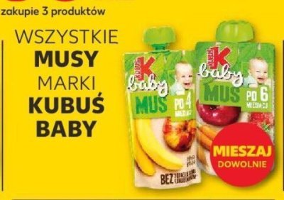 Musy KUBUŚ BABY różne rodzaje promocja w Kaufland