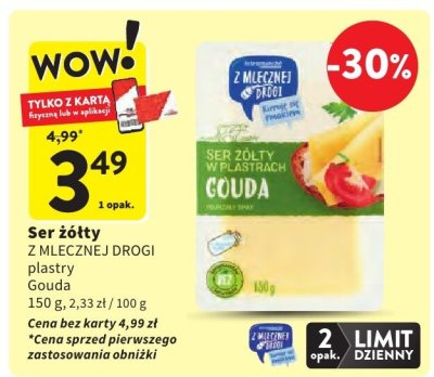 Ser 偶贸艂ty Z MLECZNEJ DROGI plastry Gouda promocja w Intermarche