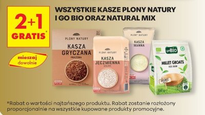 Kasza gryczana, kasza jęczmienna, kasza manna Plony Natury i Go Bio oraz Natural Mix promocja w Biedronka
