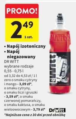 Napój izotoniczny DR WITT wybrane rodzaje 0,55 - 0,75 l zero o smaku cytryny i mango promocja w Intermarche