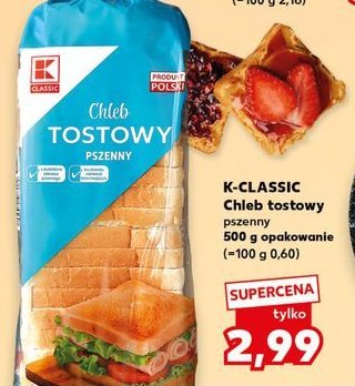 Chleb tostowy pszenny K-classic promocja w Kaufland