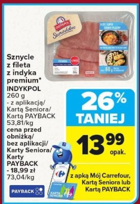 Sznycle z fileta z indyka premium Indykpol promocja w Carrefour