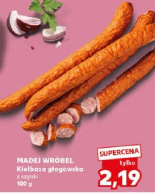 Kiełbasa głogowska z szynki promocja w Kaufland