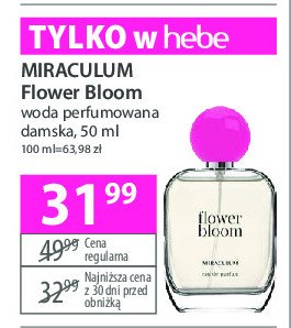 Woda perfrumowana Miraculum flower bloom promocja w Hebe
