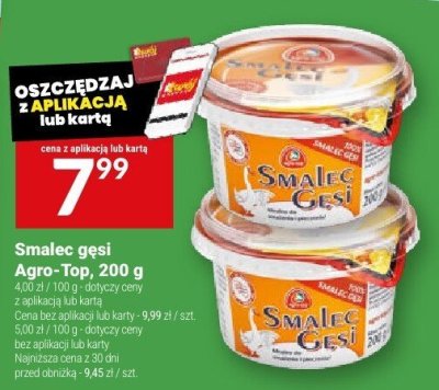 Smalec gęsi Agro-Top, 200 g promocja w Twój Market