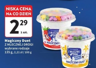 Magiczny Duet Z Mlecznej Drogi wybrane rodzaje promocja w Intermarche