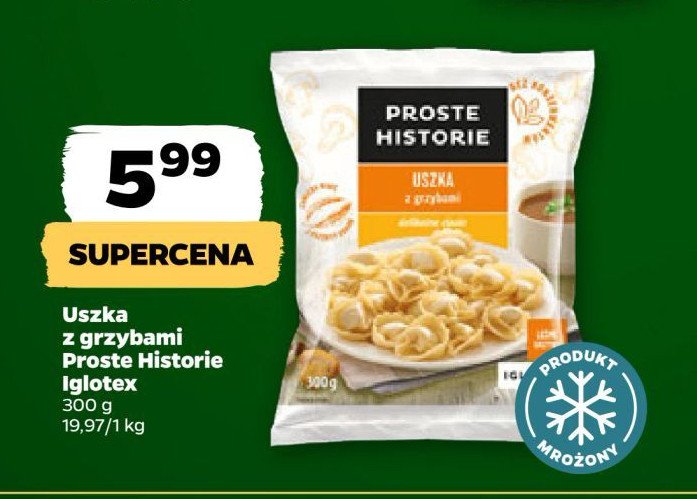 Uszka z grzybami Iglotex proste historie promocja w Netto