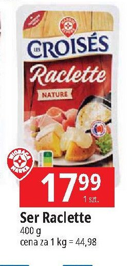 Ser raclette Wiod膮ca marka croises promocja