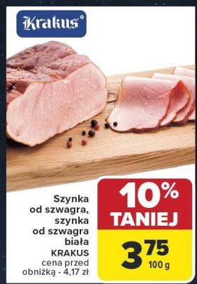 Szynka od szwagra biała KRAKUS promocja w Carrefour Market