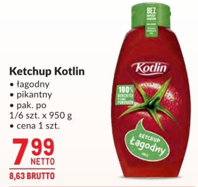 Ketchup Kotlin łagodny, pikantny promocja w Makro