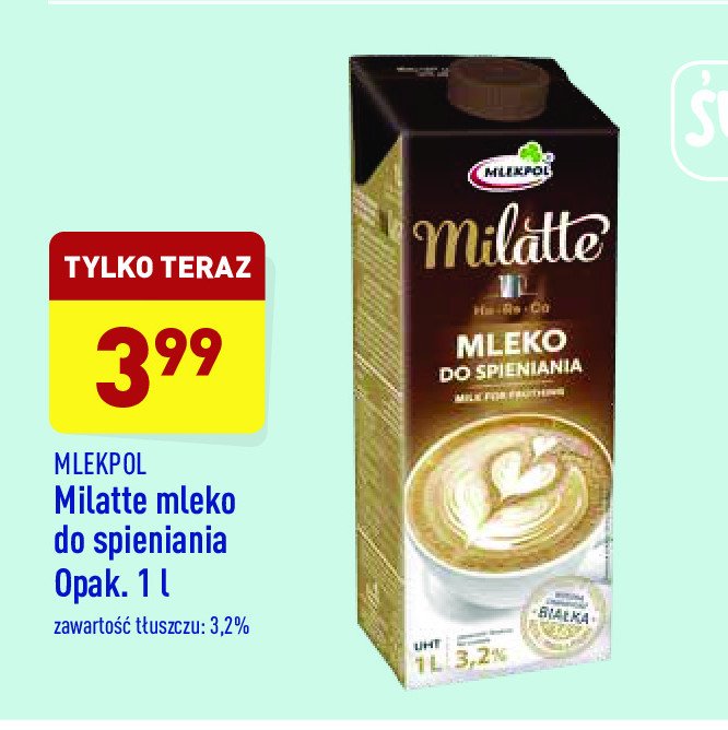 Mleko do spieniania 3.2% MILATTE promocje