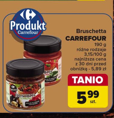 Bruschetta paprykowa Carrefour promocja w Carrefour Market