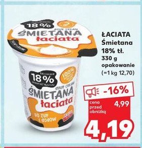 Śmietana 18 % Łaciata promocja w Kaufland