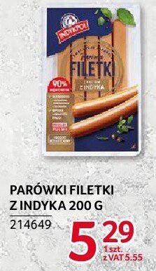 Parówki filetki z indyka Indykpol 200g promocja w Selgros