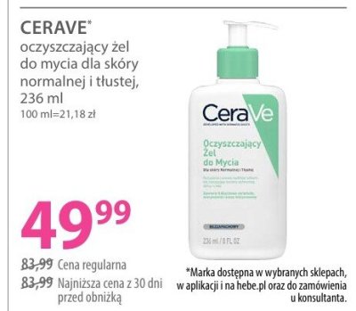 Żel CERAVE oczyszczający żel do mycia dla skóry normalnej i tłustej promocja w Hebe