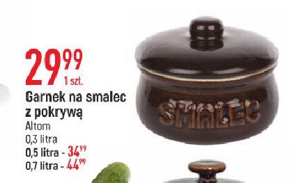 Garnek kamionka na smalec 0.7 l + pokrywka Altom promocja