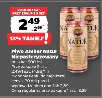 Piwo Amber Natur Niepasteryzowany  promocja w Netto