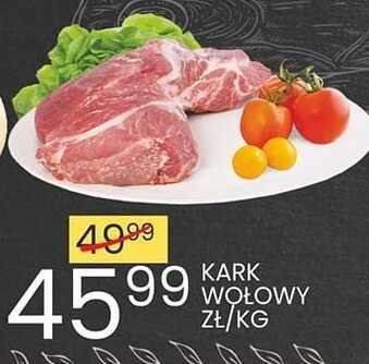 Kark wołowy zł/kg promocja w Wafelek